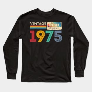 Vintage 1975 Classic Birthday 1975 Cassette Tape Vintage Long Sleeve T-Shirt